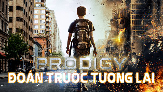 Xem Phim Đoán Trước Tương Lai (Prodigy (thua))