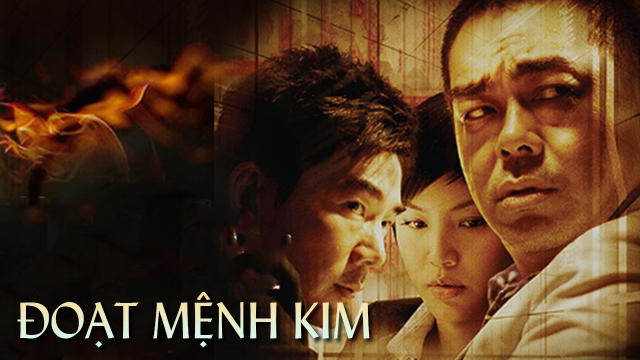 Banner Phim Đoạt Mệnh Kim (Life Without Principle)