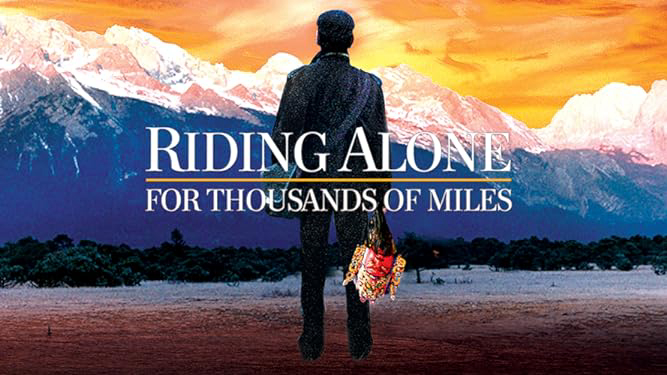 Banner Phim Độc Mã Vượt Ngàn Dặm (Riding Alone for Thousands of Miles)