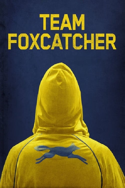 Banner Phim Đội Foxcatcher (Team Foxcatcher)