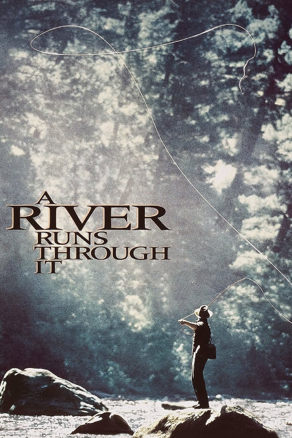 Banner Phim Dòng Sông: Chứng Nhân Cuộc Đời (A River Runs Through It)