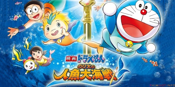 Banner Phim Doraemon Truyền Thuyết Người Cá Khổng Lồ (Doraemon: Nobita Great Battle Of The Mermaid King)