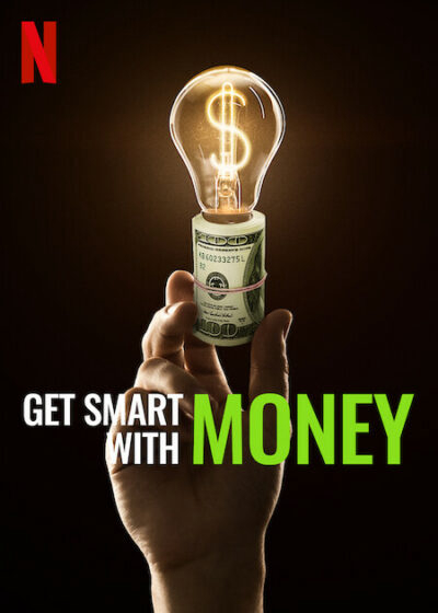 Banner Phim Dùng Tiền Khôn Ngoan (Get Smart With Money)