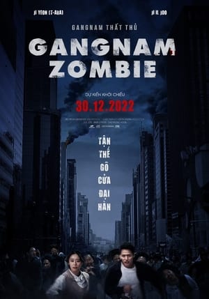 Banner Phim Gangnam Thất Thủ (Gangnam Zombie)