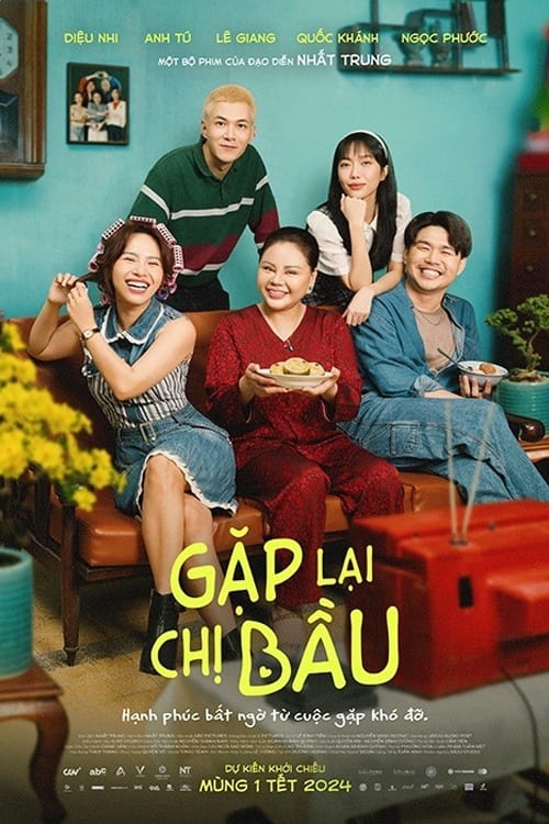 Banner Phim Gặp Lại Chị Bầu (Gặp Lại Chị Bầu)