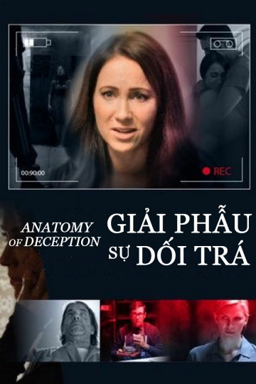 Banner Phim Giải Phẫu Sự Dối Trá (Anatomy Of Deception)