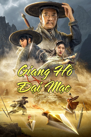 Banner Phim Giang Hồ Đại Mạc (Desert Legend)