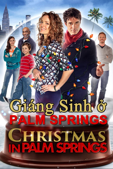 Banner Phim Giáng Sinh Ở Palm Springs (Christmas In Palm Springs)
