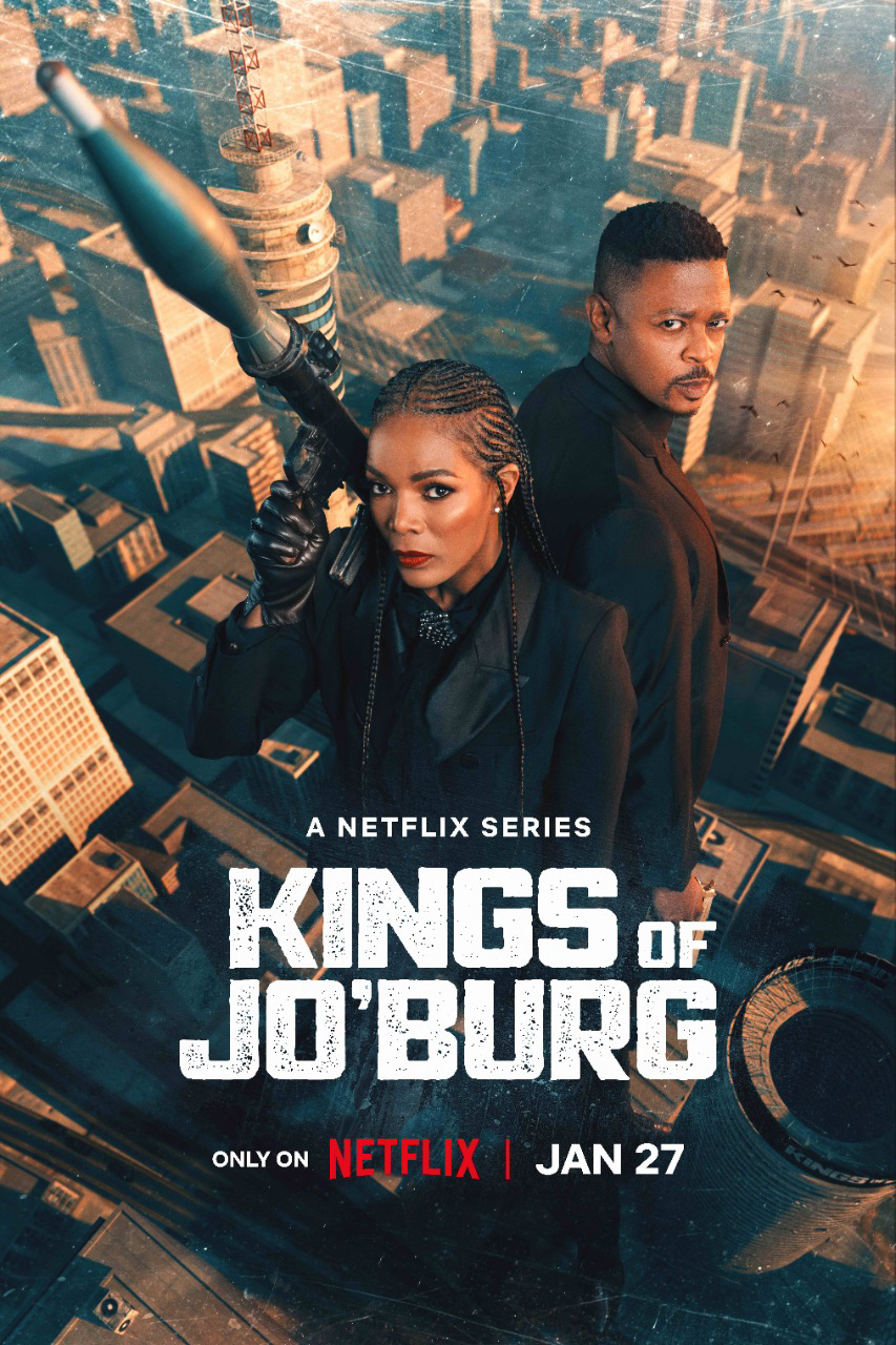 Banner Phim Hai Vị Vua Của Jo'Burg (Phần 2) (Kings Of Jo'Burg (Season 2))