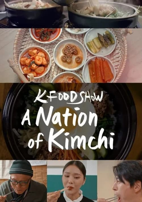 Banner Phim Hàn Quốc: Xứ Sở Kim Chi (A Nation Of Kimchi)