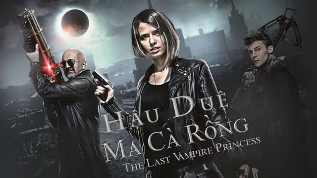 Xem Phim Hậu Duệ Ma Cà Rồng (Last Vampire Princess)