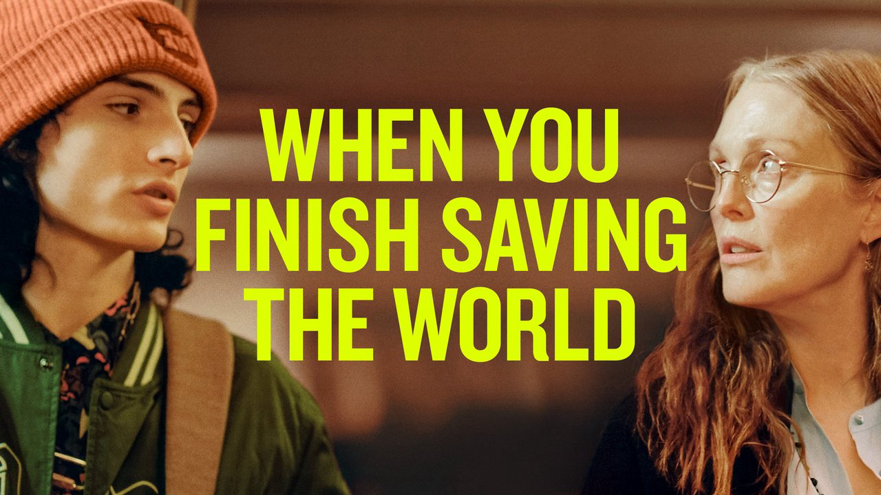 Xem Phim Hậu Giải Cứu Thế Giới (When You Finish Saving the World)