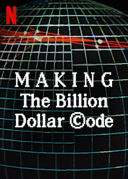 Banner Phim Hậu Trường: Mã Nguồn Tỉ Đô (Making The Billion Dollar Code)