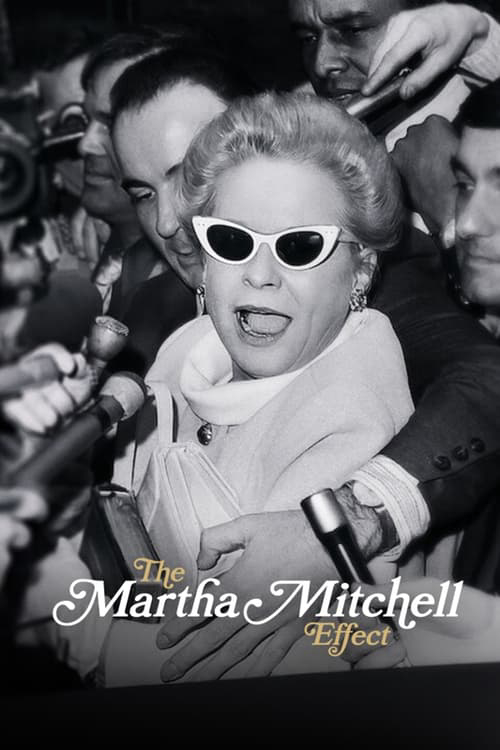 Banner Phim Hiệu Ứng Martha Mitchell (The Martha Mitchell Effect)