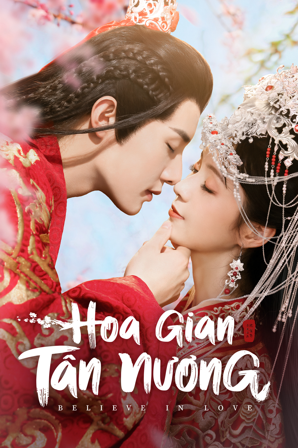 Banner Phim Hoa Gian Tân Nương (Believe In Love)