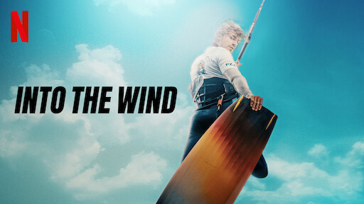 Banner Phim Hòa vào gió (Into the Wind)