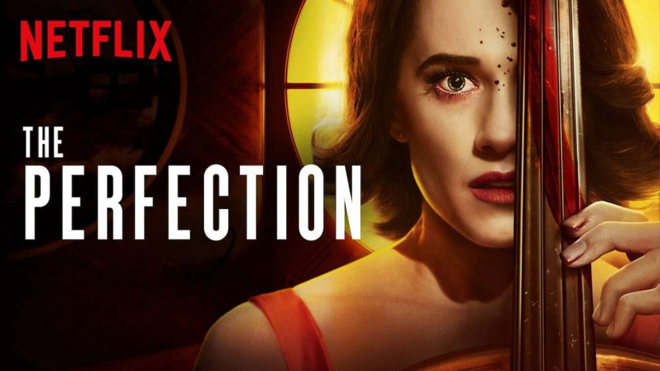Banner Phim Hoàn mỹ (The Perfection)