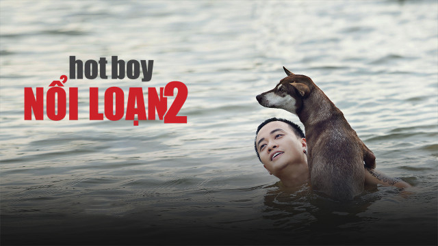 Xem Phim Hotboy Nổi Loạn 2 (Hotboy Nổi Loạn 2)