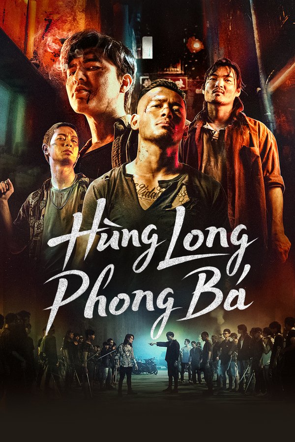 Banner Phim Hùng Long Phong Bá (Hùng Long Phong Bá)