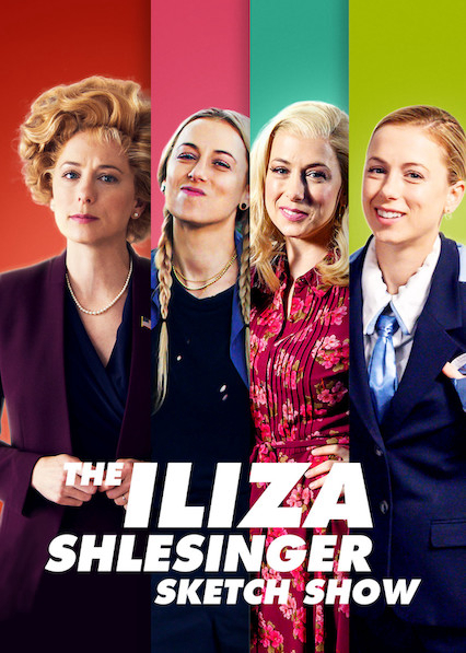 Banner Phim Iliza Shlesinger: Hài Kịch Ngắn (The Iliza Shlesinger Sketch Show)