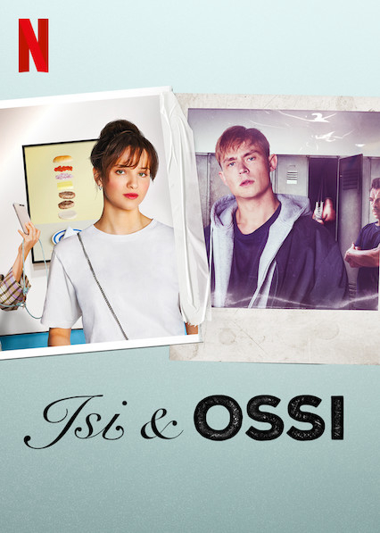 Banner Phim Isi & Ossi (Isi & Ossi)