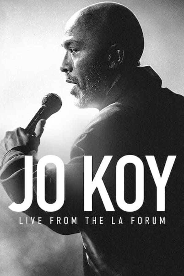 Banner Phim Jo Koy: Trực tiếp từ Los Angeles Forum (Jo Koy: Live from the Los Angeles Forum)