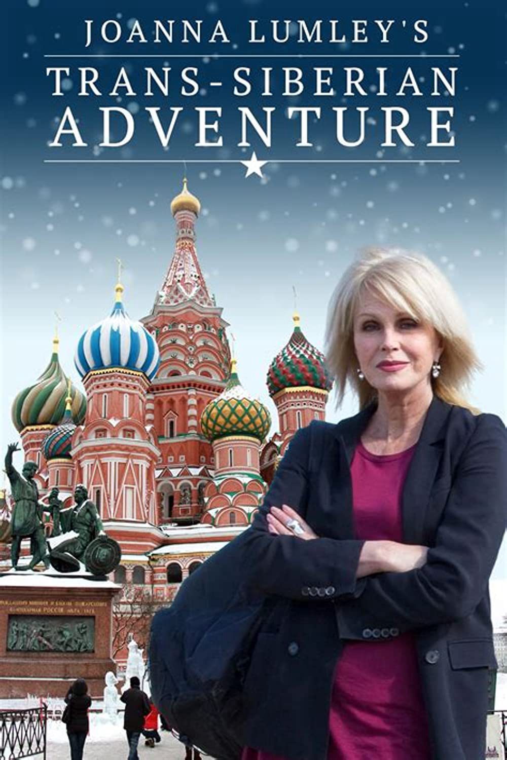 Banner Phim Joanna Lumley: Hành trình xuyên Siberia (Joanna Lumley's Trans-Siberian Adventure)