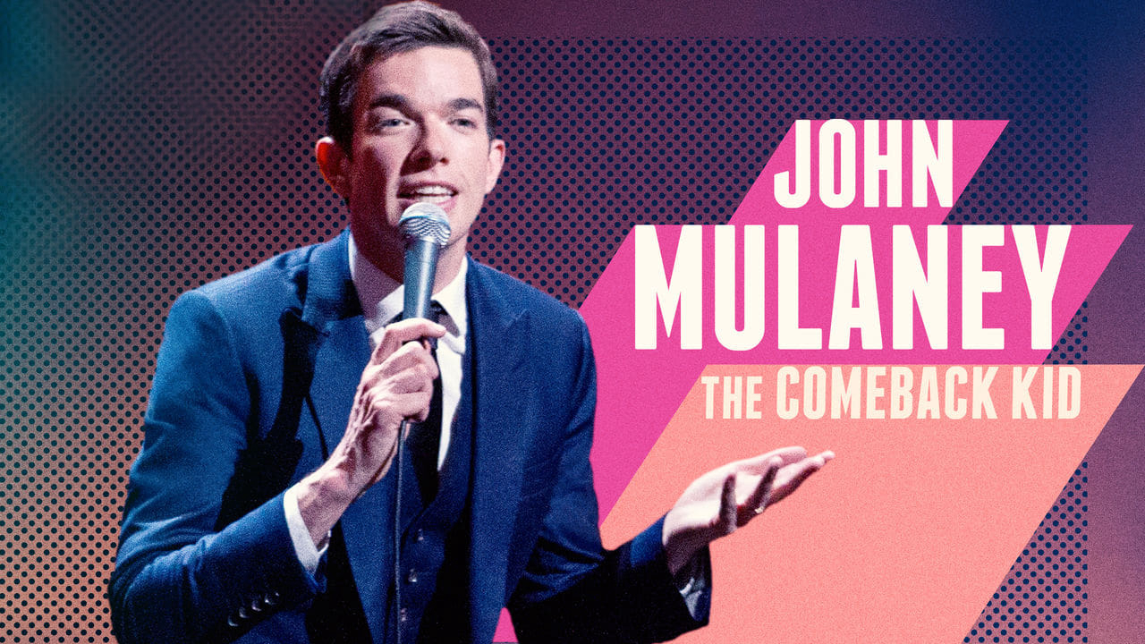 Banner Phim John Mulaney: The Comeback Kid (John Mulaney: The Comeback Kid)