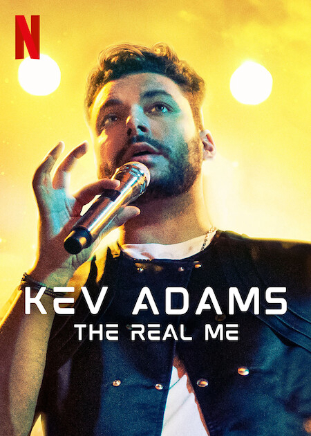 Banner Phim Kev Adams: Con Người Thật Của Tôi (Kev Adams: The Real Me)