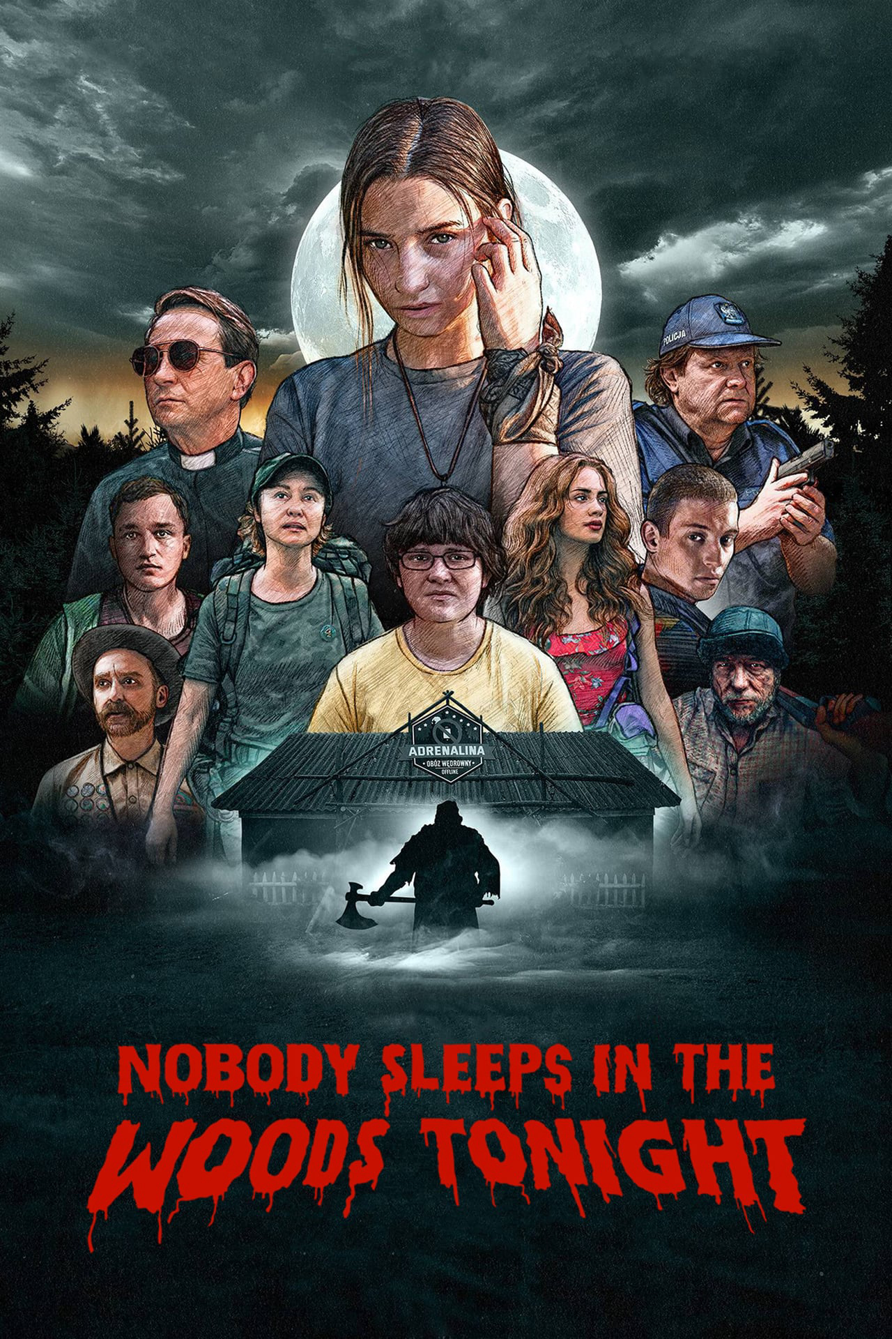 Banner Phim Không Ai Ngủ Trong Rừng Đêm Nay (Nobody Sleeps In The Woods Tonight)