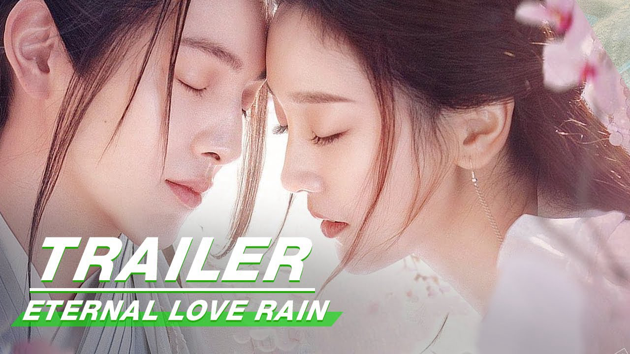 Banner Phim Khuynh Thế Cẩm Lân Cốc Vũ Lai (Eternal Love Rain)