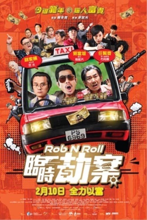 Banner Phim Lâm Thời Kiếp Án (Rob N Roll)