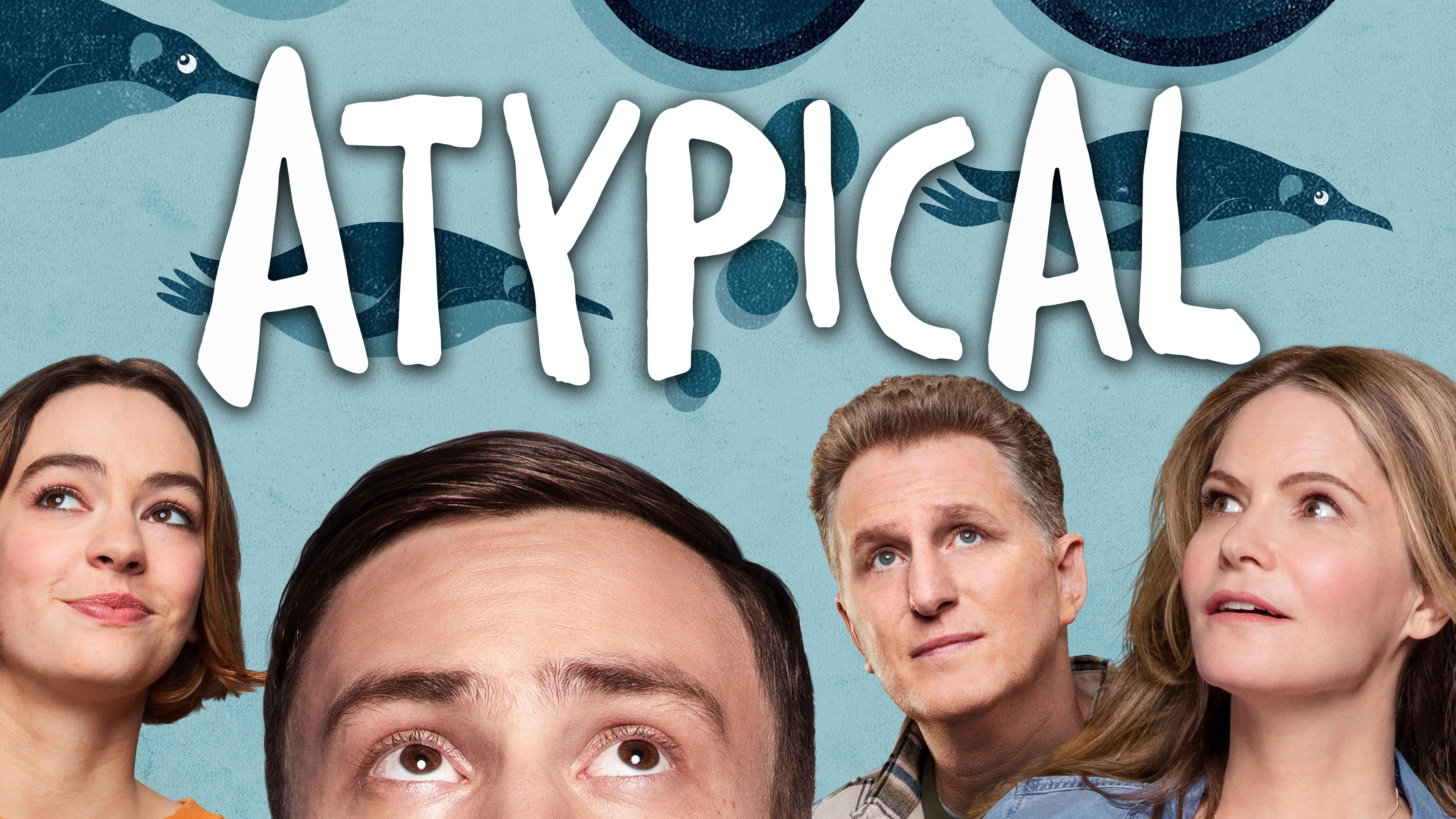 Banner Phim Lập dị (Phần 1) (Atypical (Season 1))