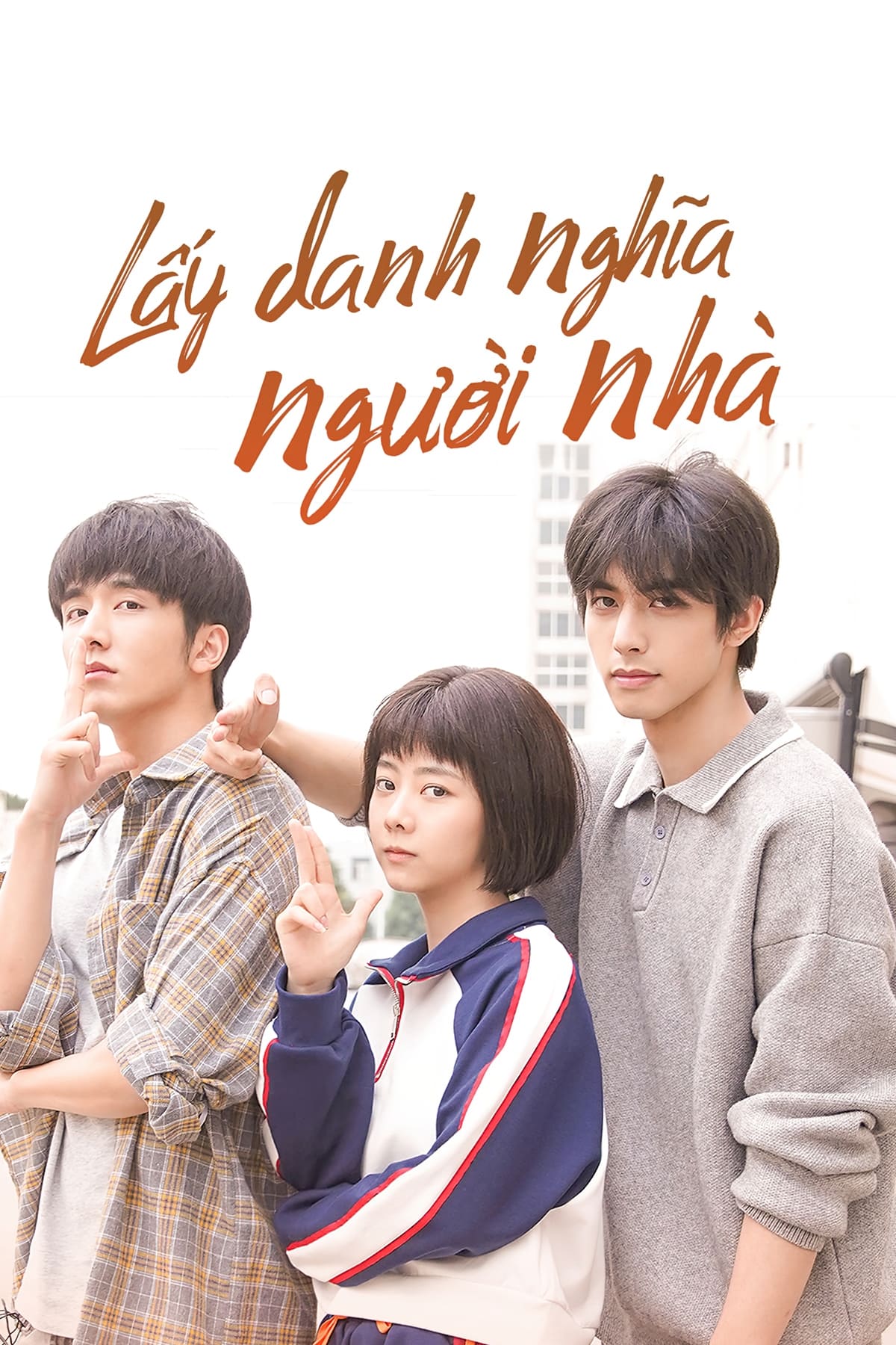 Banner Phim Lấy Danh Nghĩa Người Nhà (Go Ahead)