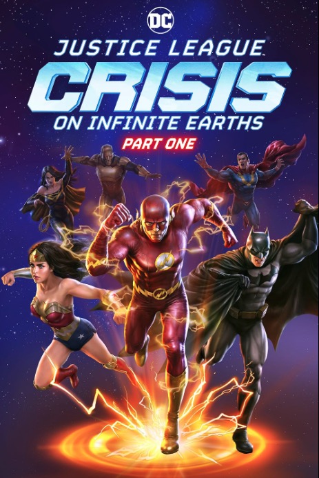 Banner Phim Liên Minh Công Lý: Khủng Hoảng Trái Đất Vô Cực - Part 1 (Justice League: Crisis on Infinite Earths - Part One)