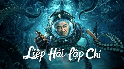 Banner Phim Liệp Hải Lập Chí (SEE THE SEA)