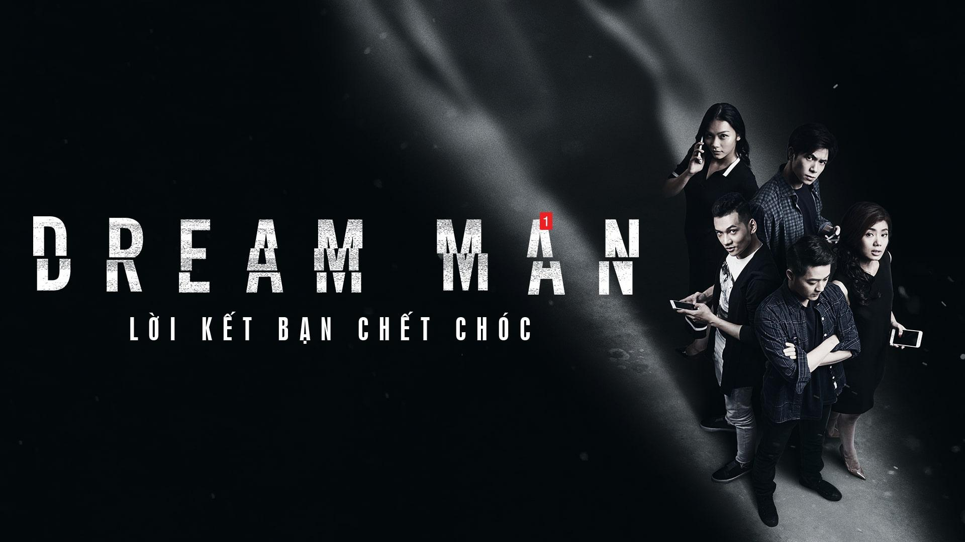 Banner Phim Lời Kết Bạn Chết Chóc (Dream Man: Lời Kết Bạn Chết Chóc)