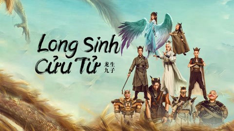 Xem Phim Long Sinh Cửu Tử (THE DRAGON NINE)