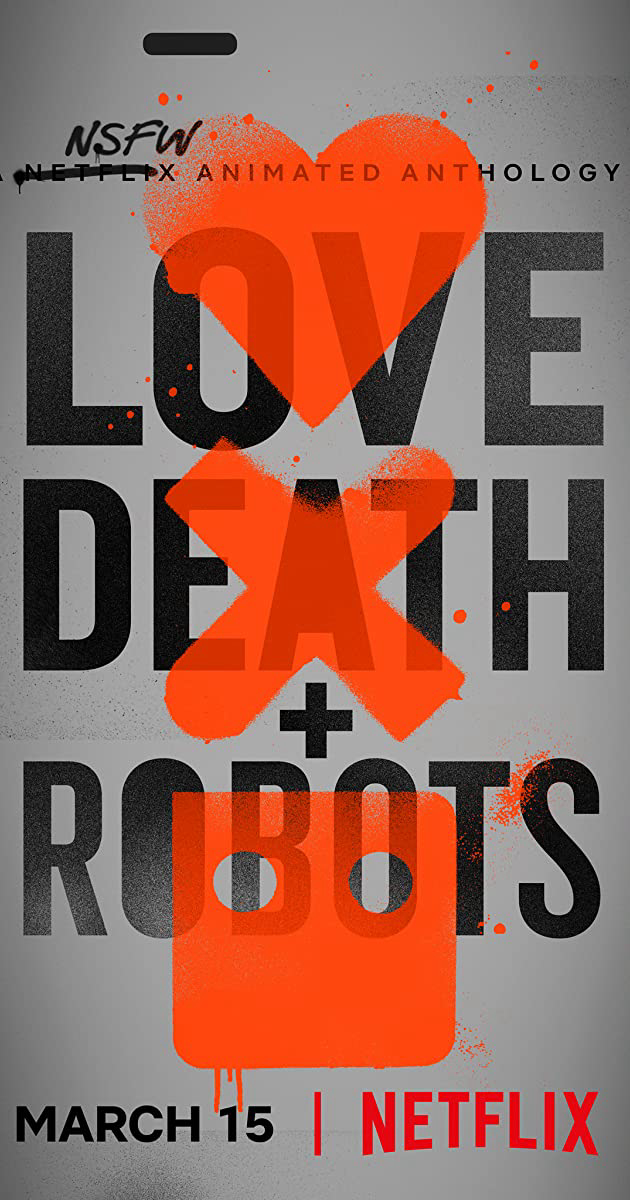 Banner Phim Love, Death & Robots (Phần 1) (Love, Death & Robots (Season 1))