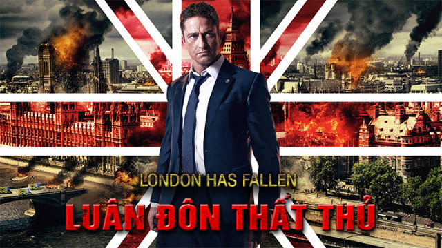 Xem Phim Luân Đôn Thất Thủ (London Has Fallen)