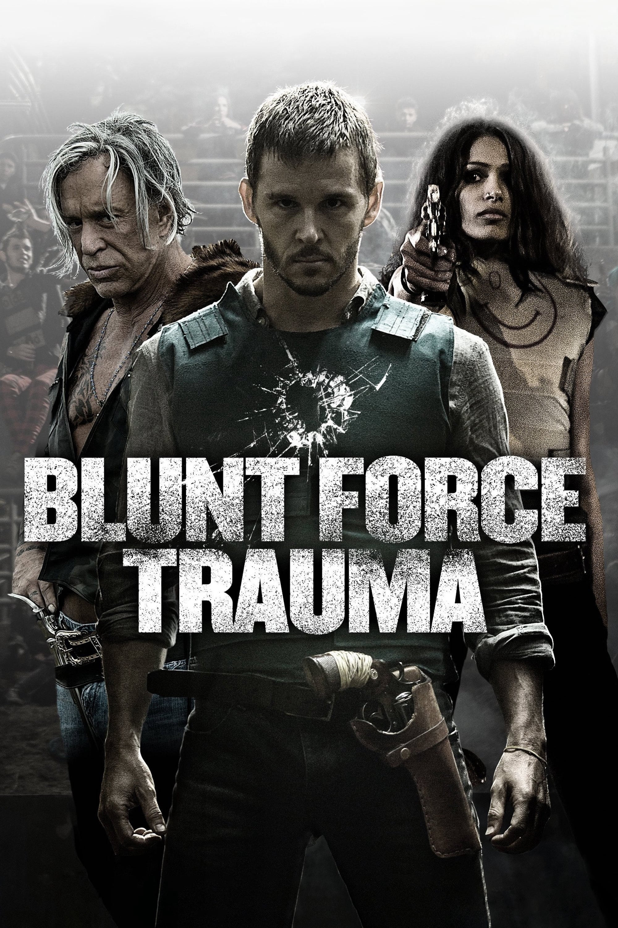 Banner Phim Lực Lượng Cận Chiến (Blunt Force Trauma)