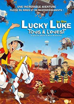 Banner Phim Lucky Luke: Hành Trình Về Miền Viễn Tây (Tous à l'Ouest: Une aventure de Lucky Luke)