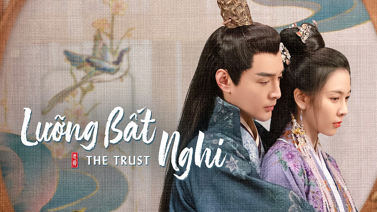 Banner Phim Lưỡng Bất Nghi (The Trust)