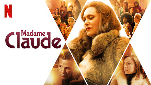 Xem Phim Madame Claude (Madame Claude)