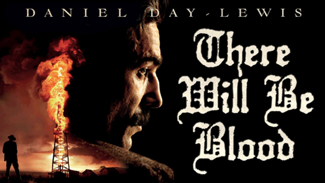 Banner Phim Máu Sẽ Phải Đổ (There Will Be Blood)