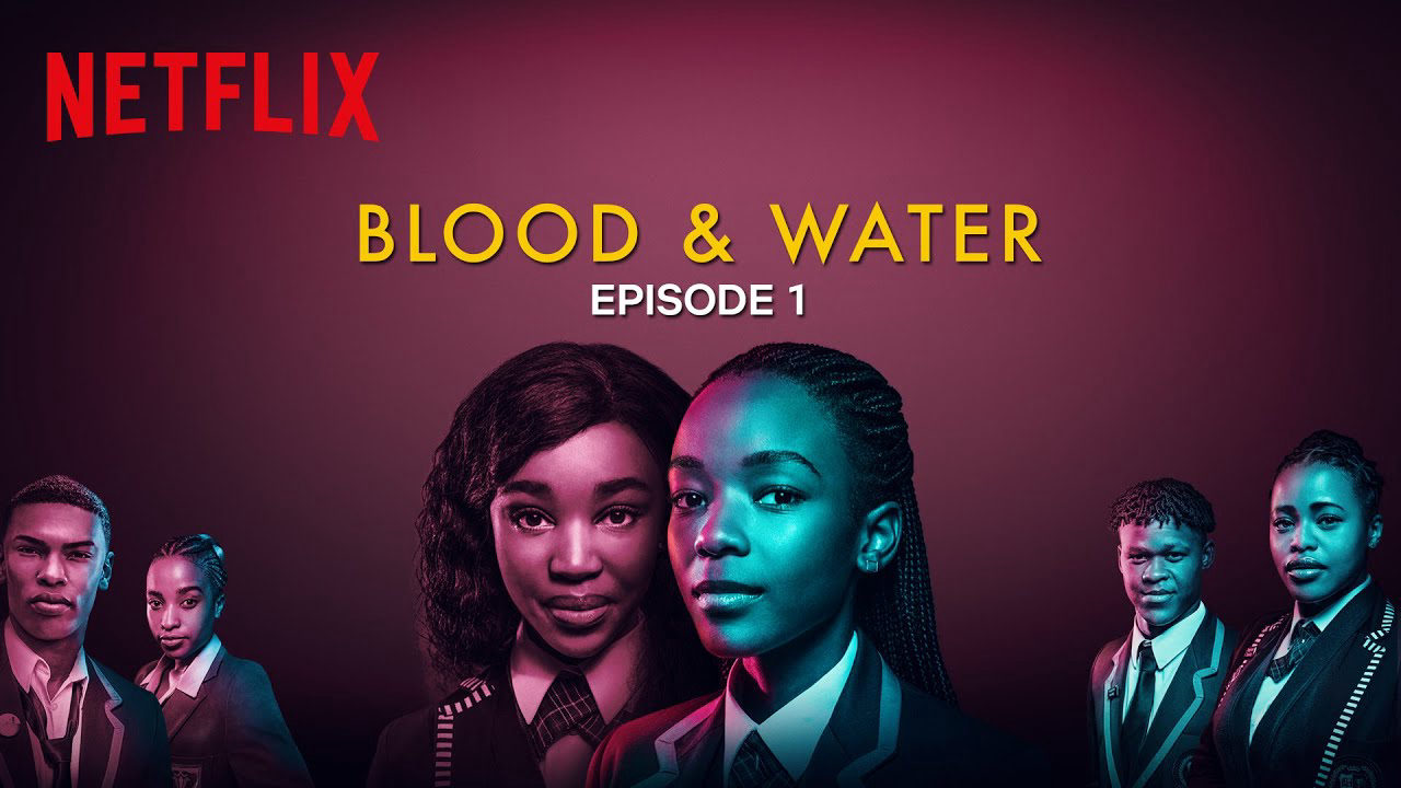 Xem Phim Máu và nước (Phần 1) (Blood & Water (Season 1))