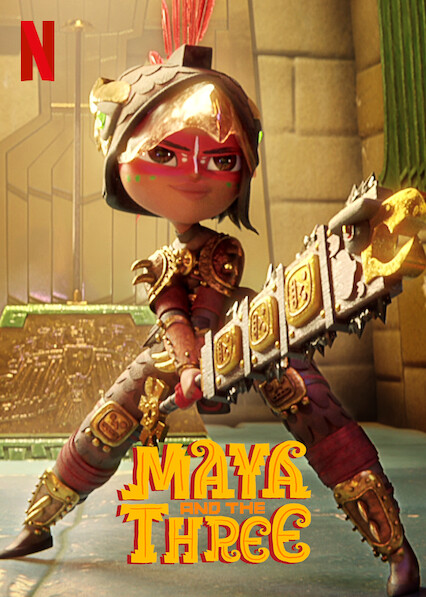 Banner Phim Maya và Ba Chiến Binh Huyền Thoại Phần 1 (Maya and the Three Season 1)