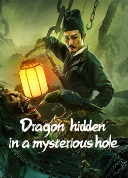 Banner Phim Mê Cung Long Ẩn (Dragon hidden in A mysterious hole)