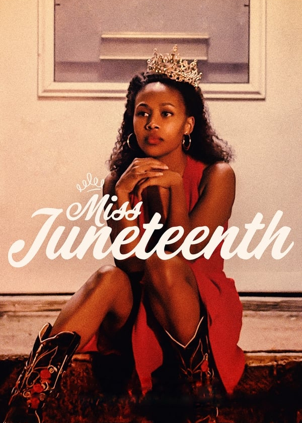 Banner Phim Miss Juneteenth (Miss Juneteenth)