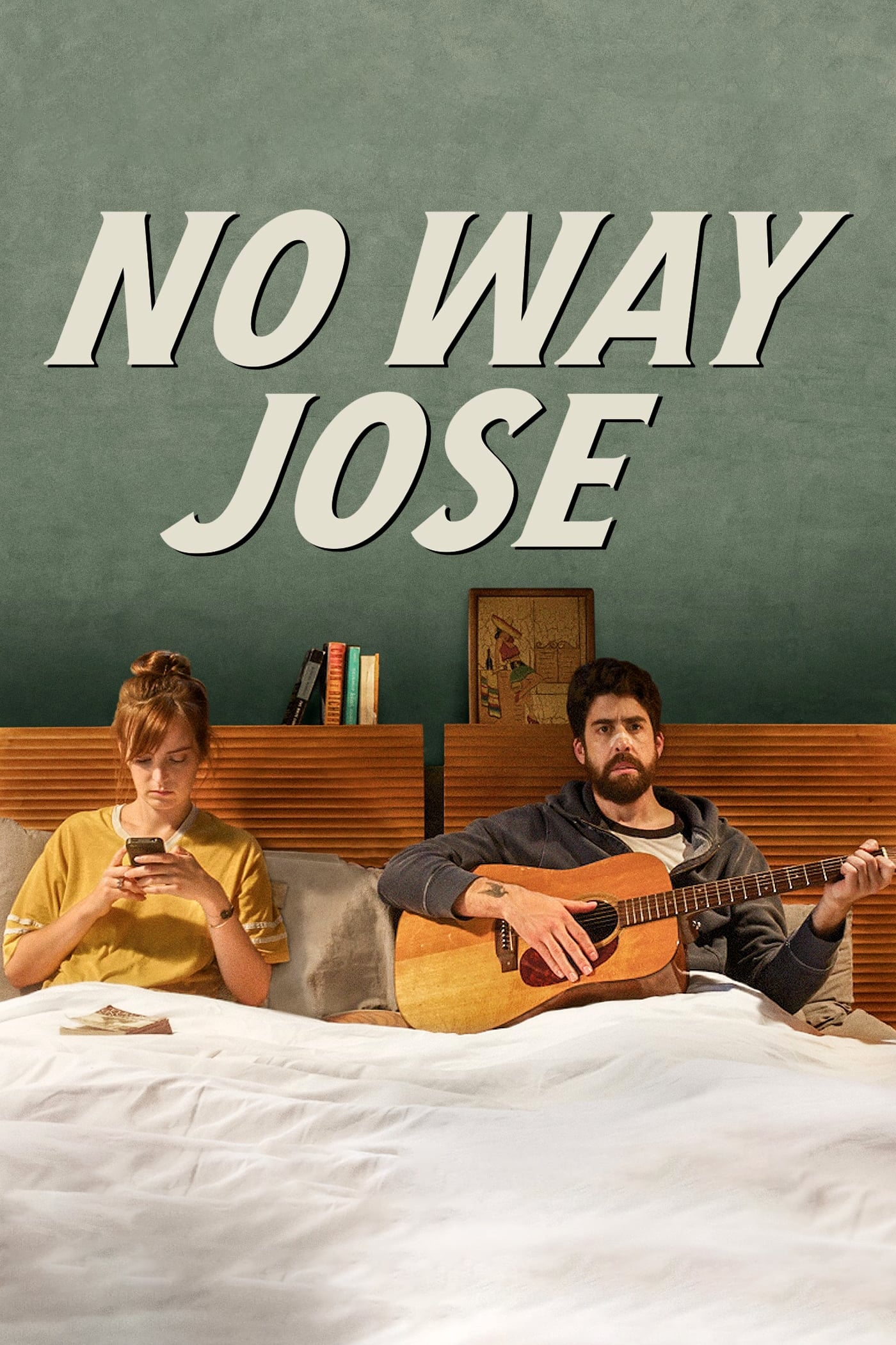 Banner Phim Mơ đi, Jose (No Way Jose)